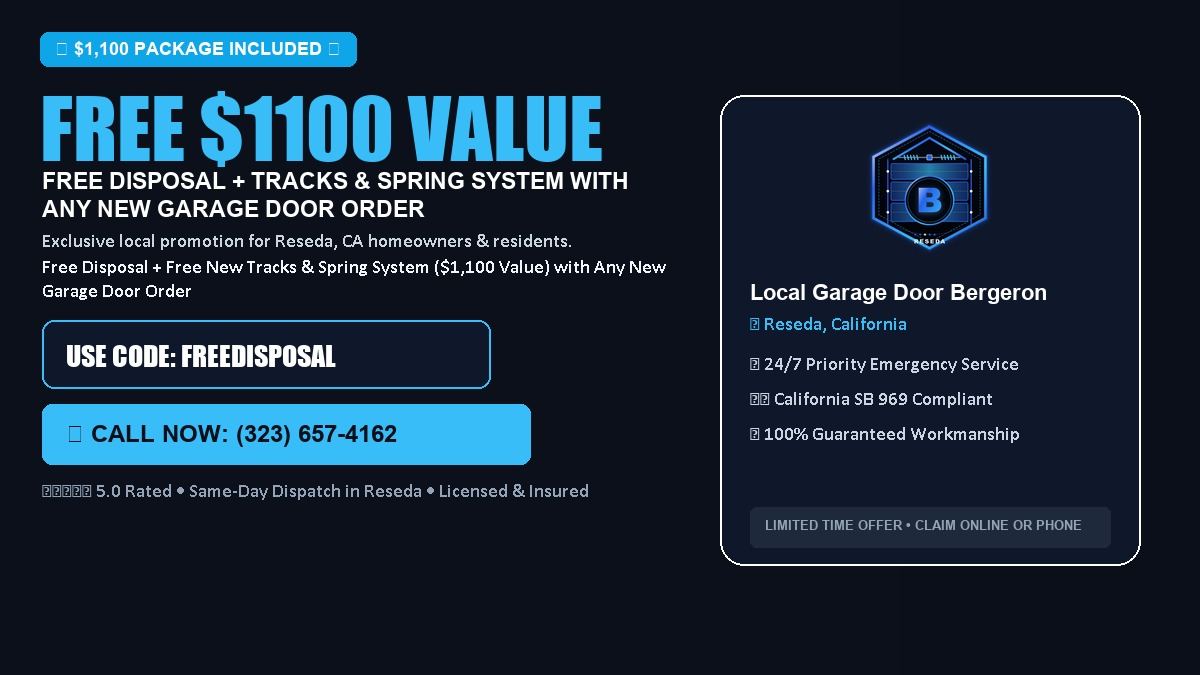 Bergeron Local Garage Door FREE Haul-Away & Heavy-Duty Tracks with New Door in Reseda, CA